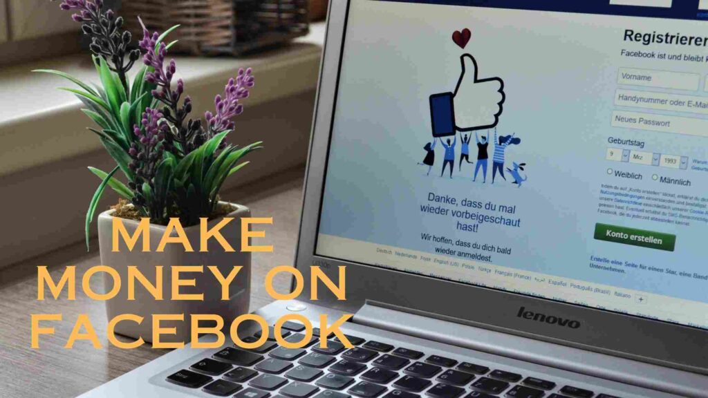 Make money on Facebook 1 Your Ultimate Guide to Turning Facebook Into Cash